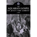 The Aquarian Gospel of Jesus the Christ