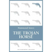 The Trojan Horse