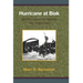 Hurricane at Biak: MacArthur Against the Japanese, May-August 1944