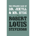 The Strange Case of Dr. Jekyll and Mr. Hyde: Original and Unabridged
