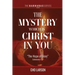 The Mystery Which Is Christ in You: "The Hope of Glory" (Colossians 1:27)