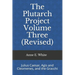 The Plutarch Project Volume Three (Revised): Julius Caesar, Agis and Cleomenes, and the Gracchi