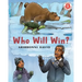 Who Will Win?