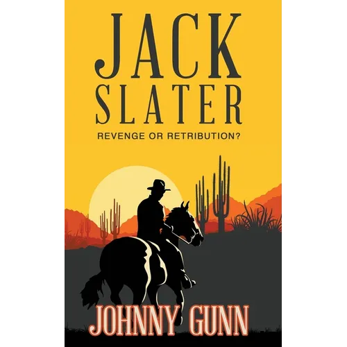 Jack Slater: Revenge or Retribution?