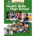 Comprehensive Health Skills for High School