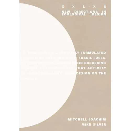 XXL-XS: New Directions on Ecological Design