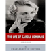 American Legends: The Life of Carole Lombard