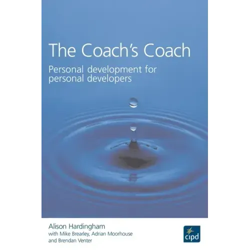 The Coach's Coach: Personal Development for Personal Developers