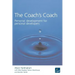 The Coach's Coach: Personal Development for Personal Developers