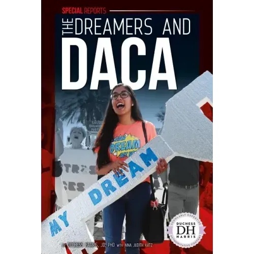 Dreamers and Daca