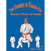 The Essence of Karate-Do: Methods of Study and Training