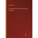 The Metaphysical Miracles of the New Testament
