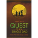 My Quest to Be A Single Dad: Thirty-Plus Years trying to Adopt