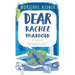 Dear Rachel Maddow