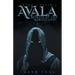 Avala: Spirit of the Mindscapes: Book 2: Death