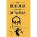 The Buddha and His Dhamma