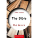 The Bible: The Basics: The Basics