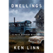 Dwellings: A Pete Barrow Mystery