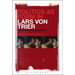 Politics as Form in Lars Von Trier: A Post-Brechtian Reading