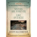 Sisters are Forever and Like an Eagle: An Anthology of Southern Historical Fiction