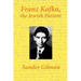 Franz Kafka, the Jewish Patient