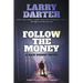 Follow the Money
