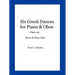 Six Greek Dances for Piano & Oboe (Opus 45)