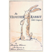 The Velveteen Rabbit: 1922 Full Color Classic Hardcover Edition
