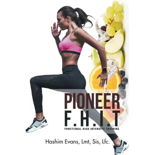 Pioneer F.H.I.T: Functional High Intensity Training