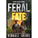 Feral Fate: A gripping EMP Survival Thriller
