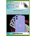 iPhone 11 Series USER GUIDE: The Complete Manual to Master Your iPhone 11, 11 Pro, 11 Max and iOS 13. Includes Tips and Tricks