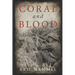 Coral and Blood: The U.S. Marine Corps' Pacific Campaign