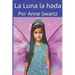 La Luna la Hada