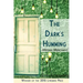 The Dark's Humming