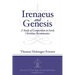 Irenaeus and Genesis: A Study of Competition in Early Christian Hermeneutics