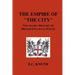 The Empire of "The City": The Secret History of British Financial Power