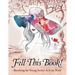 Fill This Book! Sketching for Young Artists Activity Book