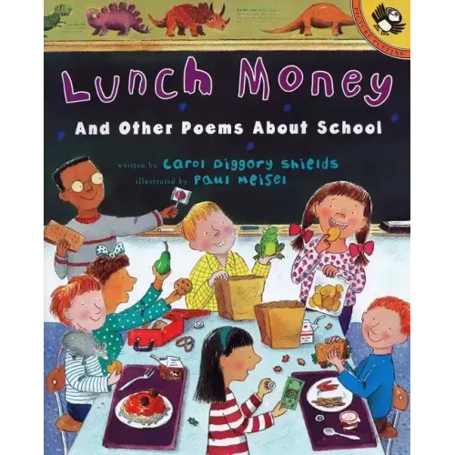 Lunch Money: And Other Poems about School