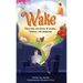 Wake: Fairy tales and stories of wisdom, kindness, and compassion