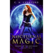 Nocturnal Magic: An Urban Fantasy Novel