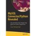 MySQL Connector/Python Revealed: SQL and Nosql Data Storage Using MySQL for Python Programmers