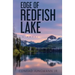 Edge of Redfish Lake: Small Paperback