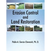 Erosion Control and Land Restoration