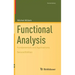 Functional Analysis: Fundamentals and Applications