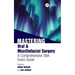 Mastering Oral & Maxillofacial Surgery: A Comprehensive SBA Exam Guide
