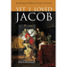 Yet I Loved Jacob