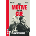 The Motive and the Cue (West End Edition)