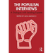 The Populism Interviews: A Dialogue with Leading Experts