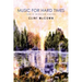 Music for Hard Times: New & Selected Stories