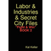 Labor & Industries & Secret City Files Fight & Win